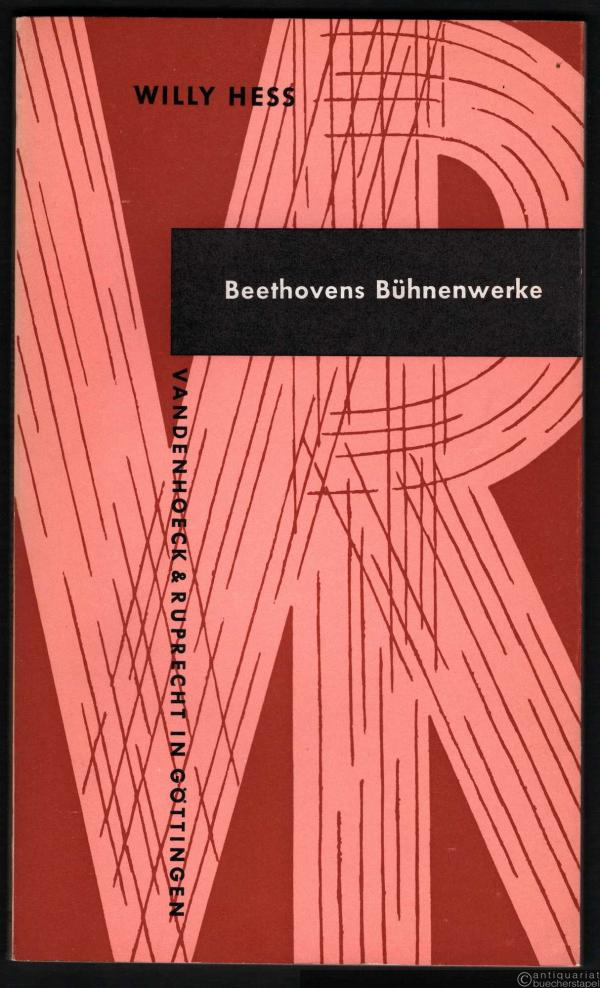  - Beethovens Bühnenwerke (= Kleine Vandenhoeck-Reihe, Nr. 132).