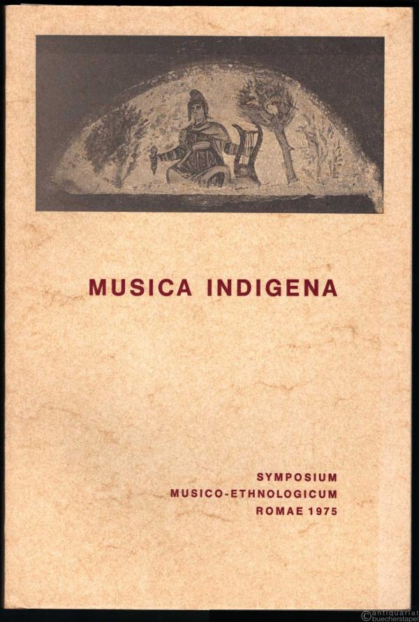  - Musica Indigena. Einheimische Musik und ihre mögliche Verwendung in Liturgie und Verkündigung.