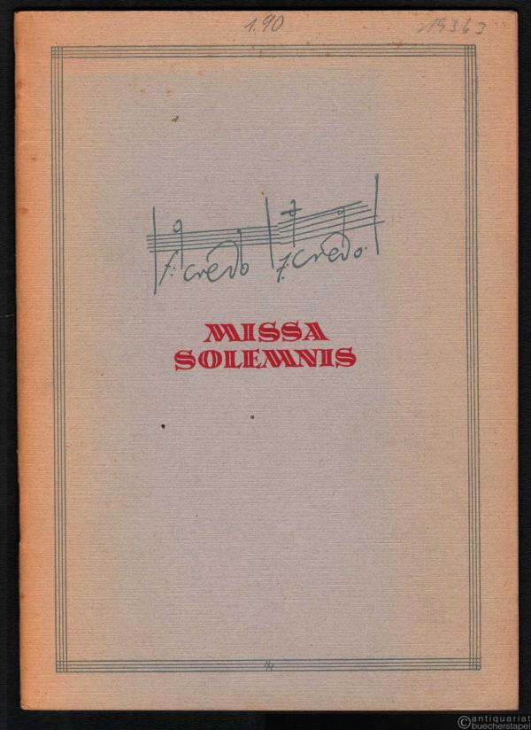  - Missa Solemnis.