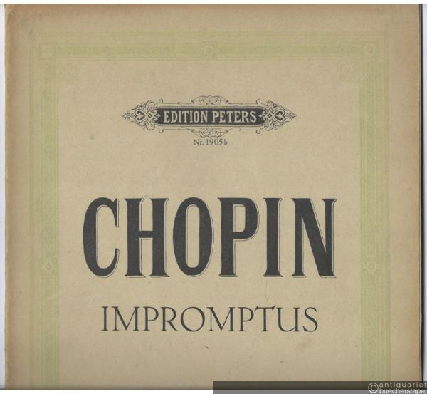  - Impromptus (= Edition Peters, Nr. 1905b).