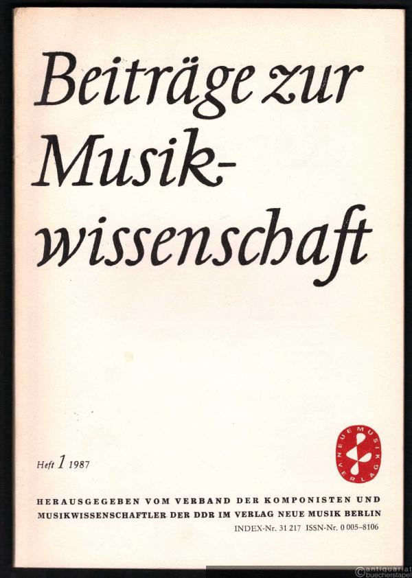  - Beiträge zur Musikwissenschaft, Heft 1, 1987.
