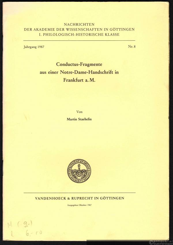  - Conductus-Fragmente aus einer Notre-Dame-Handschrift in Frankfurt a. M. (= Nachrichten der Akademie der Wissenschaften in Göttingen I. Phil.-Hist. Klasse, Nr. 8).