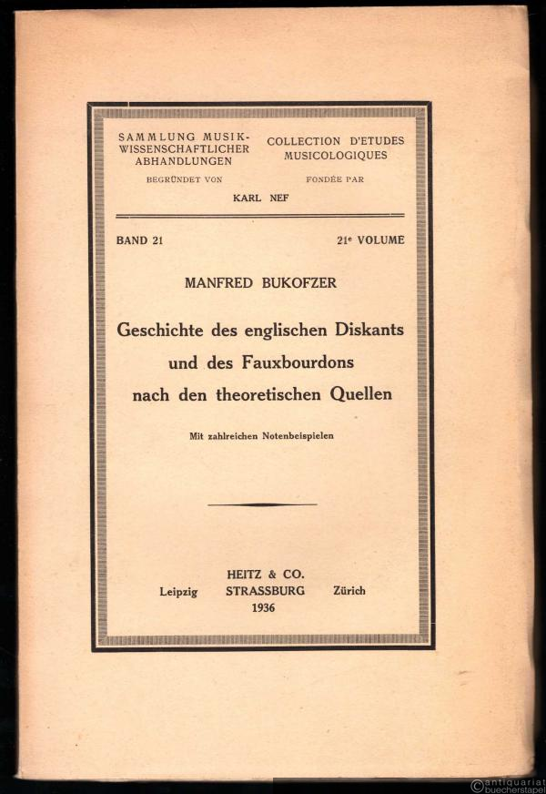  - Geschichte des englischen Diskants und des Fauxbourdons nach den theoretischen Quellen (= Sammlung Musikwissenschaftlicher Abhandlungen, Bd. 21).