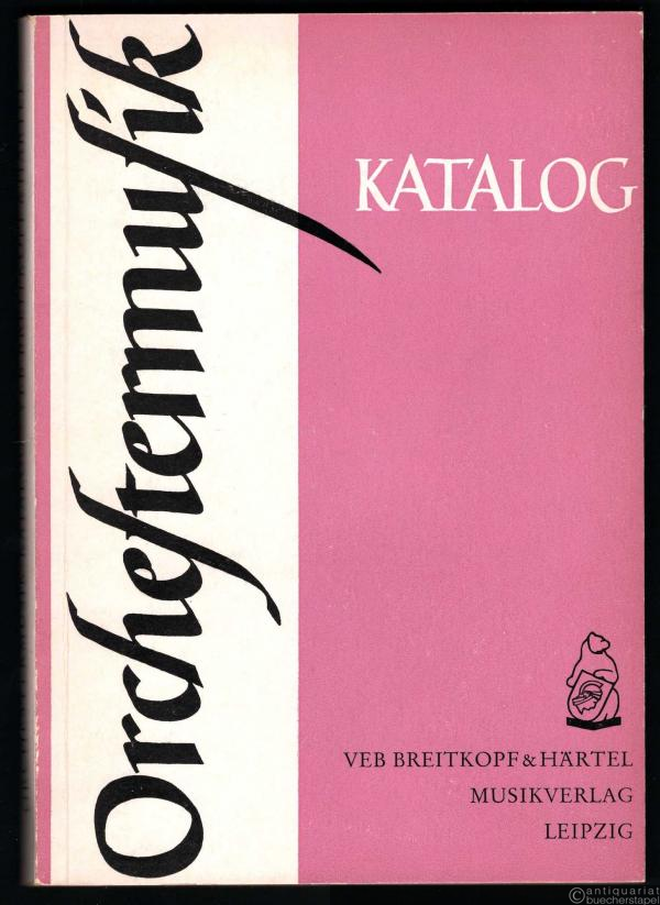  - Orchestermusik. Katalog 1962.