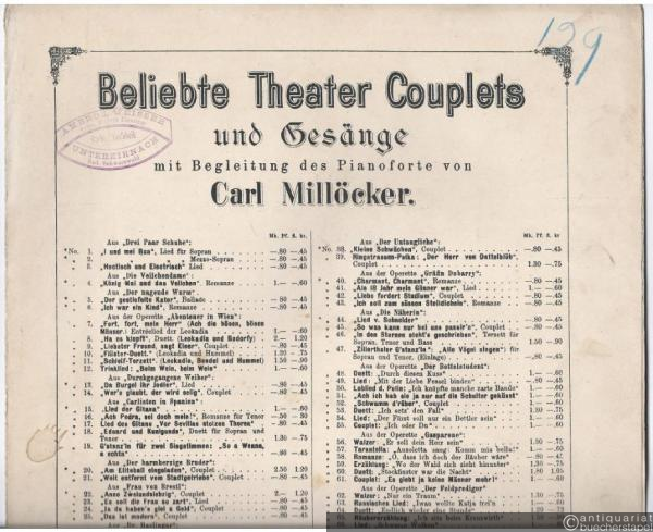  - O, du himmelblauer See! Lied in oesterreichischer Mundart aus der Operette: Das verwunschene Schloss. Text von Alois Berla (= Beliebte Theater Couplets und Gesänge mit Begleitung des Pianoforte von Carl Millöcker, No. 36).