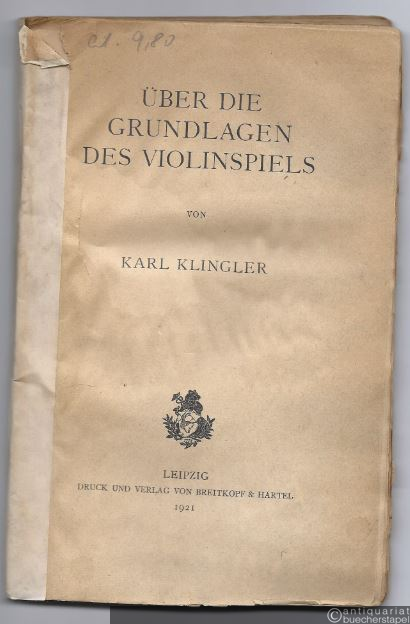  - Über die Grundlagen des Violinspiels.