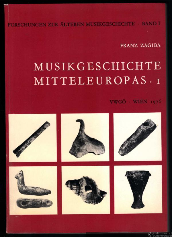  - Musikgeschichte Mitteleuropas von den Anfängen bis zum Ende des 10. Jahrhunderts (= Forschungen zur älteren Musikgeschichte, Bd. 1).