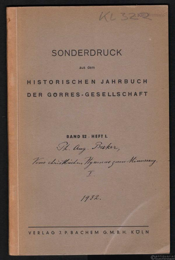  - Vom christlichen Hymnus zum Minnesang (Sonderdruck aus dem Historischen Jahrbuch der Görres-Gesellschaft, Bd. 52 Hft. I).
