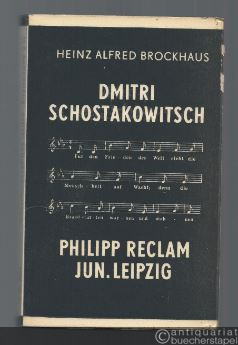  - Dmitri Schostakowitsch. Mit einer Auswahl von Aufsätzen des Komponisten (= Reclams Universal-Bibliothek, Nr. 9046-48c).