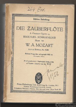  - Die Zauberflöte / The Magic Flute. A German Opera by Emanuel Schikaneder (= Edition Eulenburg, No. 912).