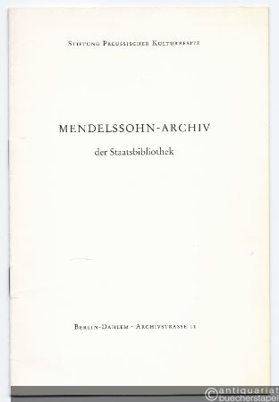  - Mendelssohn-Archiv der Staatsbibliothek Berlin-Dahlem.