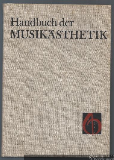  - Handbuch der Musikästhetik.
