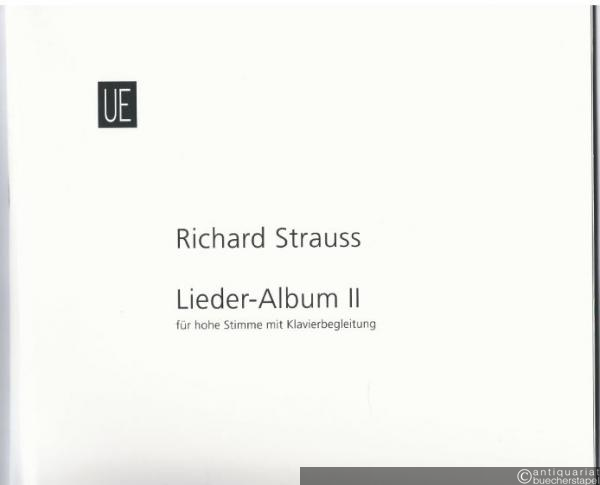  - Lieder-Album für hohe Stimme mit Klavierbegleitung II (= Universal Edition 5464a). Hoch / High.