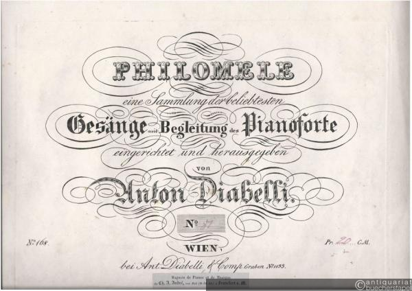  - Philomele eine Sammlung der beliebtesten Gesänge mit Begleitung des Pianoforte eingerichtet und herausgegeben von Anton Diabelli, No. 81.
