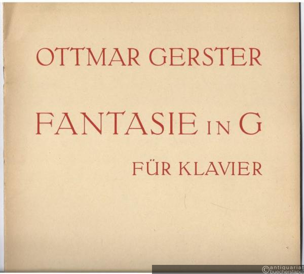  - Fantasie in G für Klavier zu zwei Händen (= Collection Litolff, Nr. 5477).