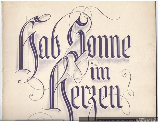  - Hab' Sonne im Herzen. Singspiel in 4 Akten von Willy Webels und Carl Siber. Musik von Max Vogel (= Webels Klavierauszug, No. 313).