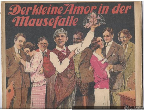  - Der kleine Amor in der Mausefalle. Operettenschwank in 1 Akt. Text von Carl Siber und Willy Webels. Musik von Max Vogel (= [Webels Klavierauszug], No. 258).