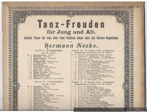  - 16 Original-Tänze von H. Necke [Op. 370] (= Tanz-Freuden für Jung und Alt. Leichte Tänze für eine oder zwei Violinen allein oder mit Klavier-Begleitung, Band III).