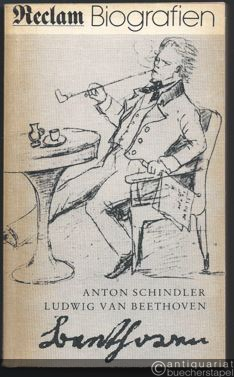 - Biographie von Ludwig van Beethoven (= Reclams Universal-Bibliothek 496).