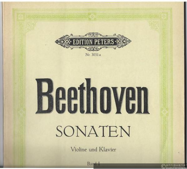  - Sonaten für Pianoforte und Violine, Band I (= Edition Peters, Nr. 3031a). Violine und Klavier.