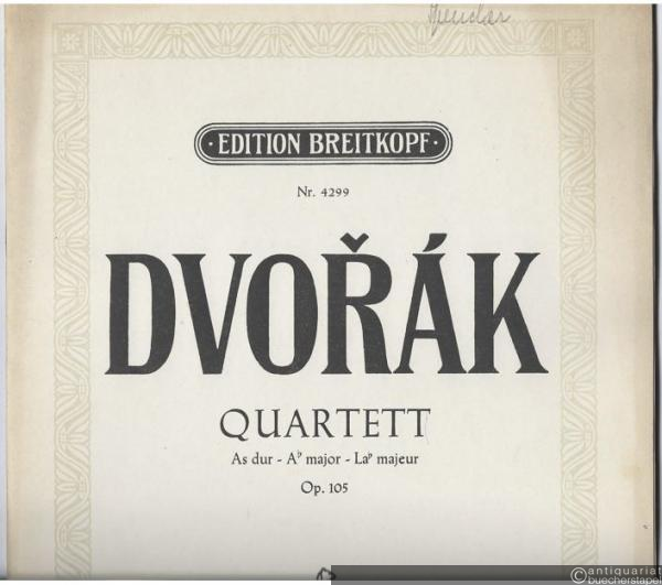  - Quartett für zwei Violinen, Viola und Violoncello As-Dur, op. 105 (= Edition Breitkopf, Nr. 4299). Stimmen.