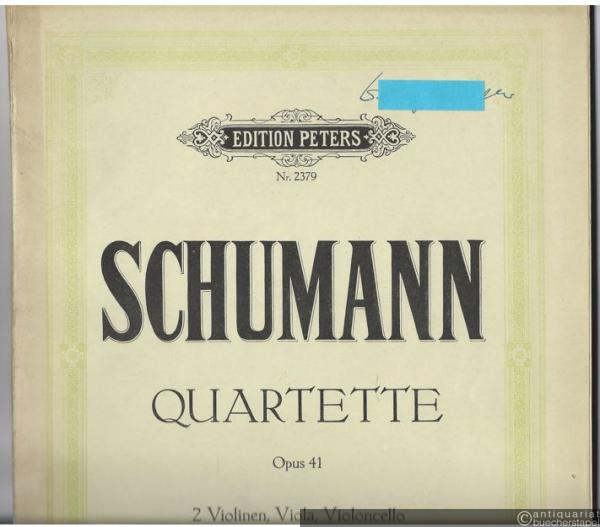  - Drei Quartette für 2 Violinen, Viola, Violoncell Op. 41 (= Edition Peters, Nr. 2379). Stimmen.