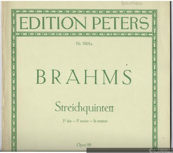  - Quintett F-Dur für 2 Violinen, 2 Violen und Violoncello Opus 88 (= Edition Peters, Nr. 3905a). Stimmen.