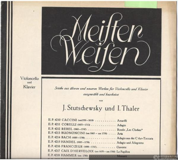  - Adagio. Violoncello und Klavier (= Meister Weisen. Stücke aus älteren und neueren Werken für Violoncello und Klavier, Nr. 10. Edition Peters, Nr. 4219).