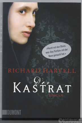  - Der Kastrat. Roman.