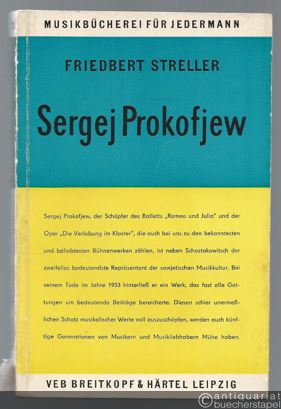  - Sergej Prokofjew (= Musikbücherei für Jedermann, Nr. 18).