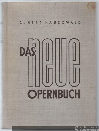  - Das neue Opernbuch.