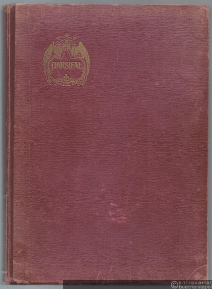  - Parsifal. Vollständiger Klavierauszug mit (= Sämtliche Musikdramen, XI. Edition Breitkopf, Nr. 4511).