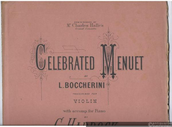  - Celebrated Menuet by L. Boccherini (= Transcriptions de morceaux classiques pour violon avec accomp. de piano, [Nr. 4]).