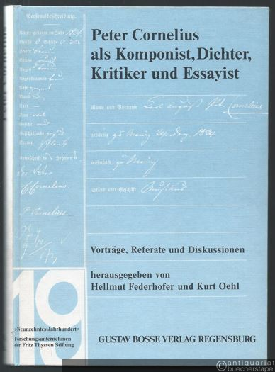  - Peter Cornelius als Komponist, Dichter, Kritiker und Essayist. Vorträge, Referate und Diskussionen.