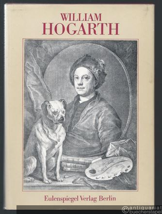  - William Hogarth (= Klassiker der Karikatur 22).