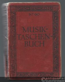  - Musik-Taschenbuch für den täglichen Gebrauch (= Edition Steingräber, Nr. 60).