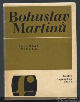  - Bohuslav Martinu.