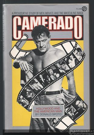  - Camerado. Hollywood and the American men (= A Plume book).