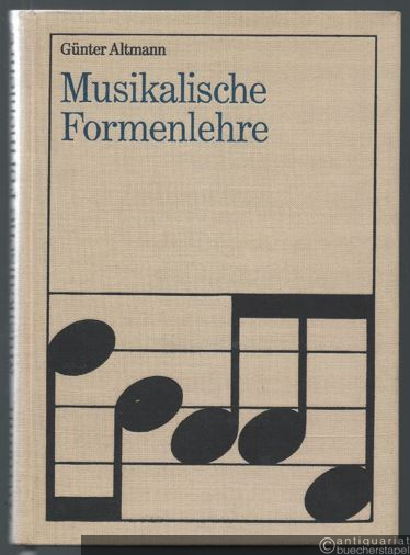  - Musikalische Formenlehre. Mit Beispielen und Analysen.