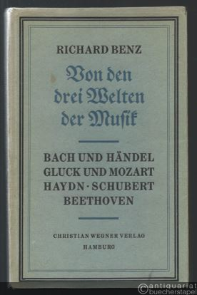  - Von den drei Welten der Musik [mit Autogramm des Verfassers].