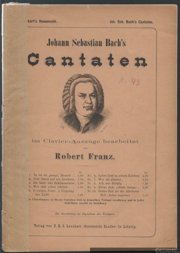  - Gott fähret auf mit Jauchzen (= Johann Sebastian Bach, Vocalwerke im Clavier-Auszuge bearbeitet von Robert Franz. Kirchen-Cantaten, Nr. 2).