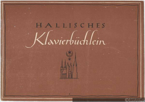  - Hallisches Klavierbüchlein.