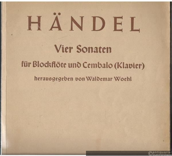  - Vier Sonaten für Blockflöte und bezifferten Baß.