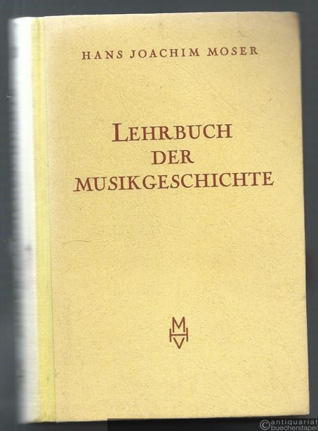  - Lehrbuch der Musikgeschichte (= Hesses Handbücher der Musik, Band 2/3).