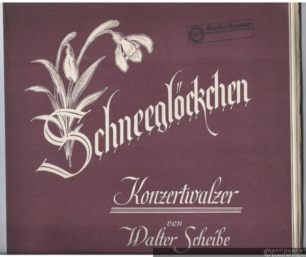  - Schneeglöckchen. Konzertwalzer [für Salonorchester, vollständig].