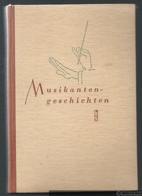  - Musikantengeschichten.