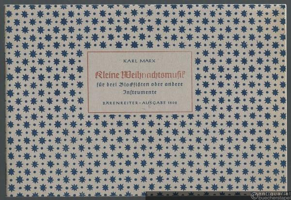  - Kleine Weihnachtsmusik für drei Blockflöten [c'', c'' oder f' und f' oder c'] oder andere Instrumente op. 27c (= Bärenreiter-Ausgabe 1502).