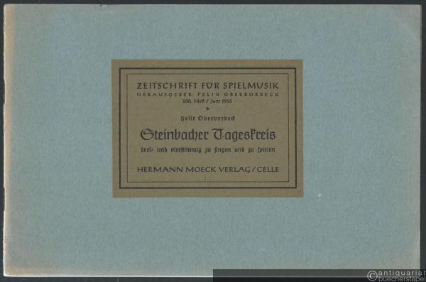  - Steinbacher Tageskreis (= Zeitschrift für Spielmusik, 200. Heft. Juni 1955).