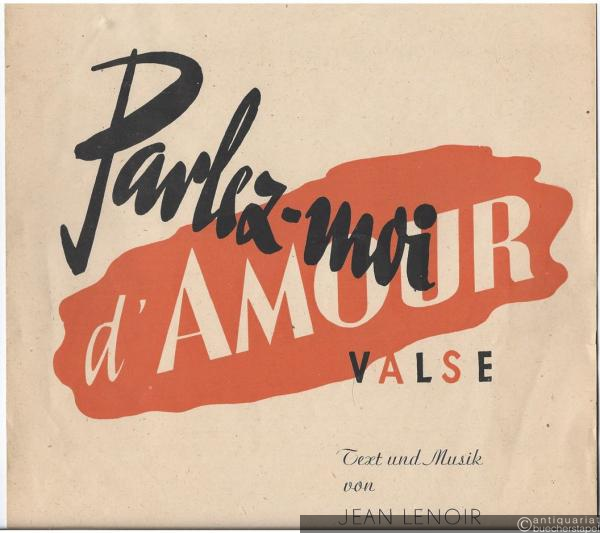  - Parlez-moi d'amour. Valse.