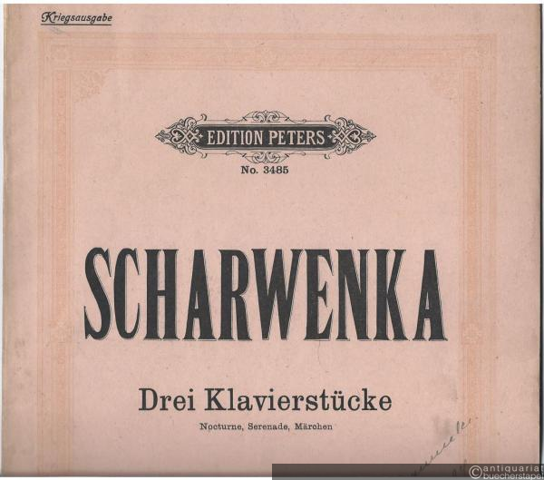  - Drei Klavierstücke: Nocturne, Serenade, Märchen, Opus 86 (= Edition Peters, No. 3485). Kriegsausgabe.